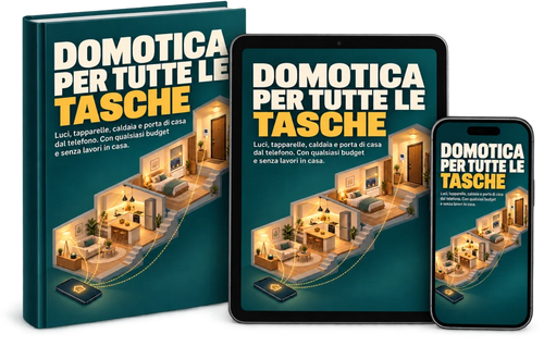 Domotica per Tutte le Tasche — la guida